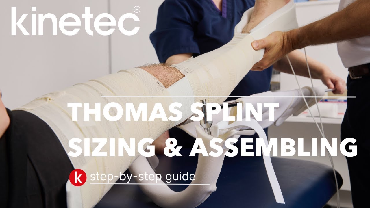 Thomas Splint Sizing and Assembly