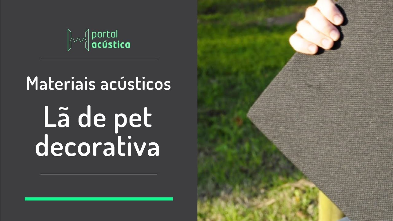 Materiais ac&uacute;sticos - L&atilde; de pet aplica&ccedil;&atilde;o decorativa
