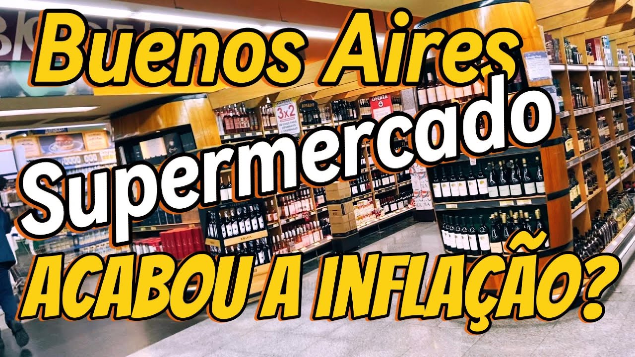 Supermercado Buenos Aires - Acabou a inflação?