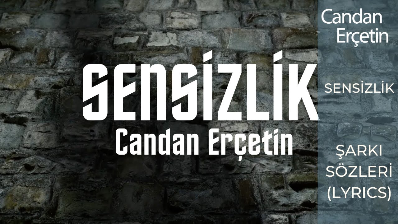 Candan Erçetin - Sensizlik (Lyrics | Şarkı Sözleri)