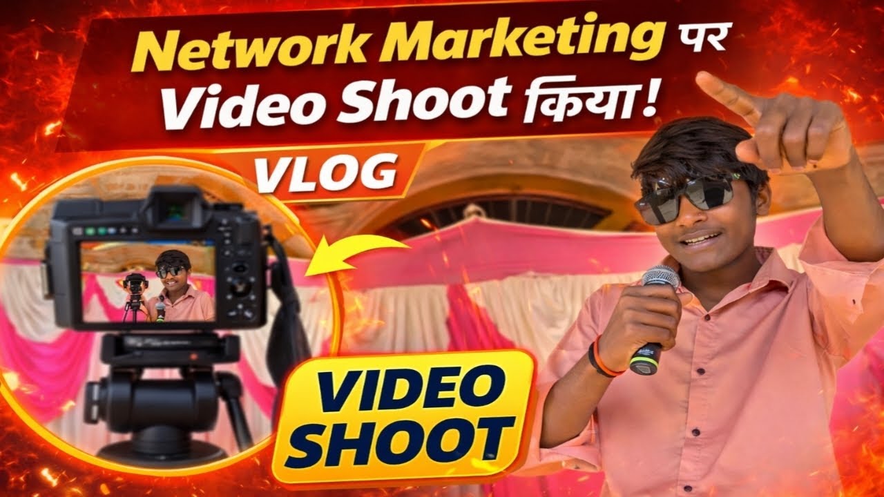 Aaj network marketing par video shoot kiya|vlog 