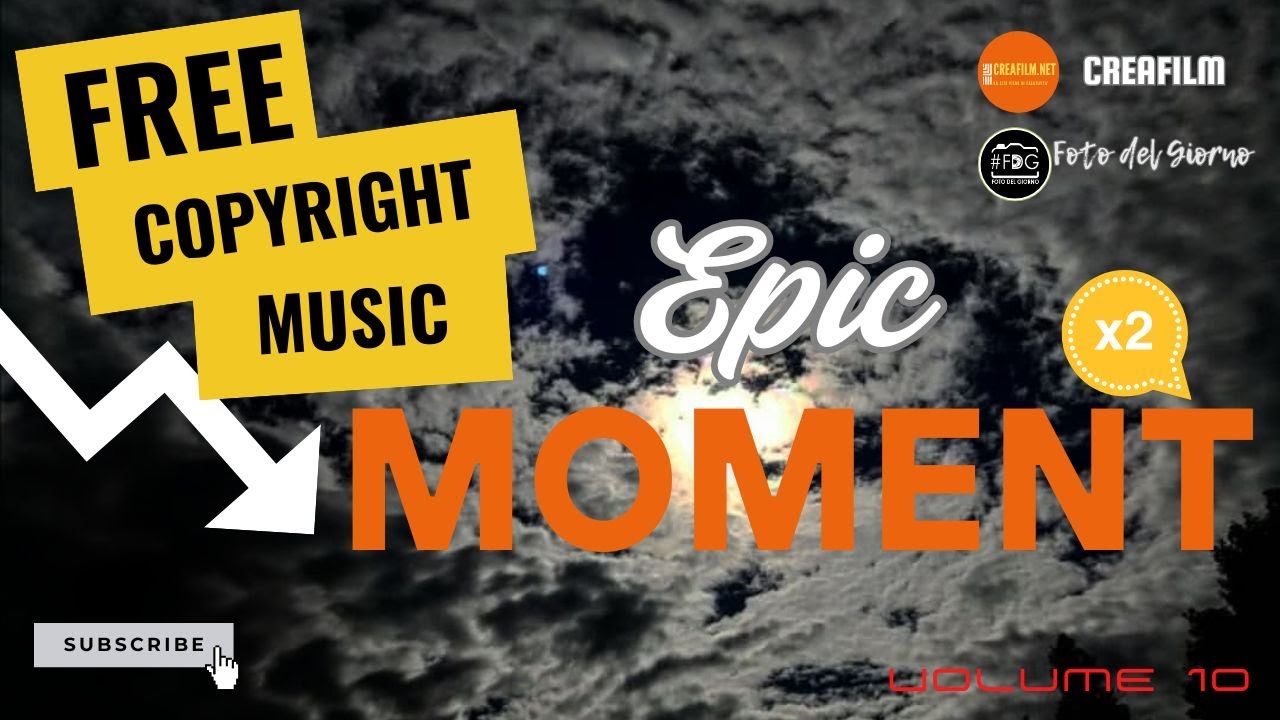 Epic Moments: 2 Nuovi Brani per i Tuoi Video (Musica Gratis Royalty Free)