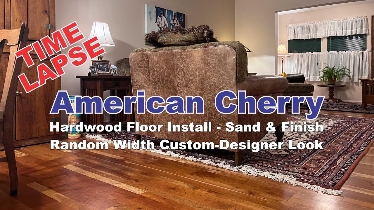 American Cherry Hardwood Floor Install-Sand-Finish Time-lapse