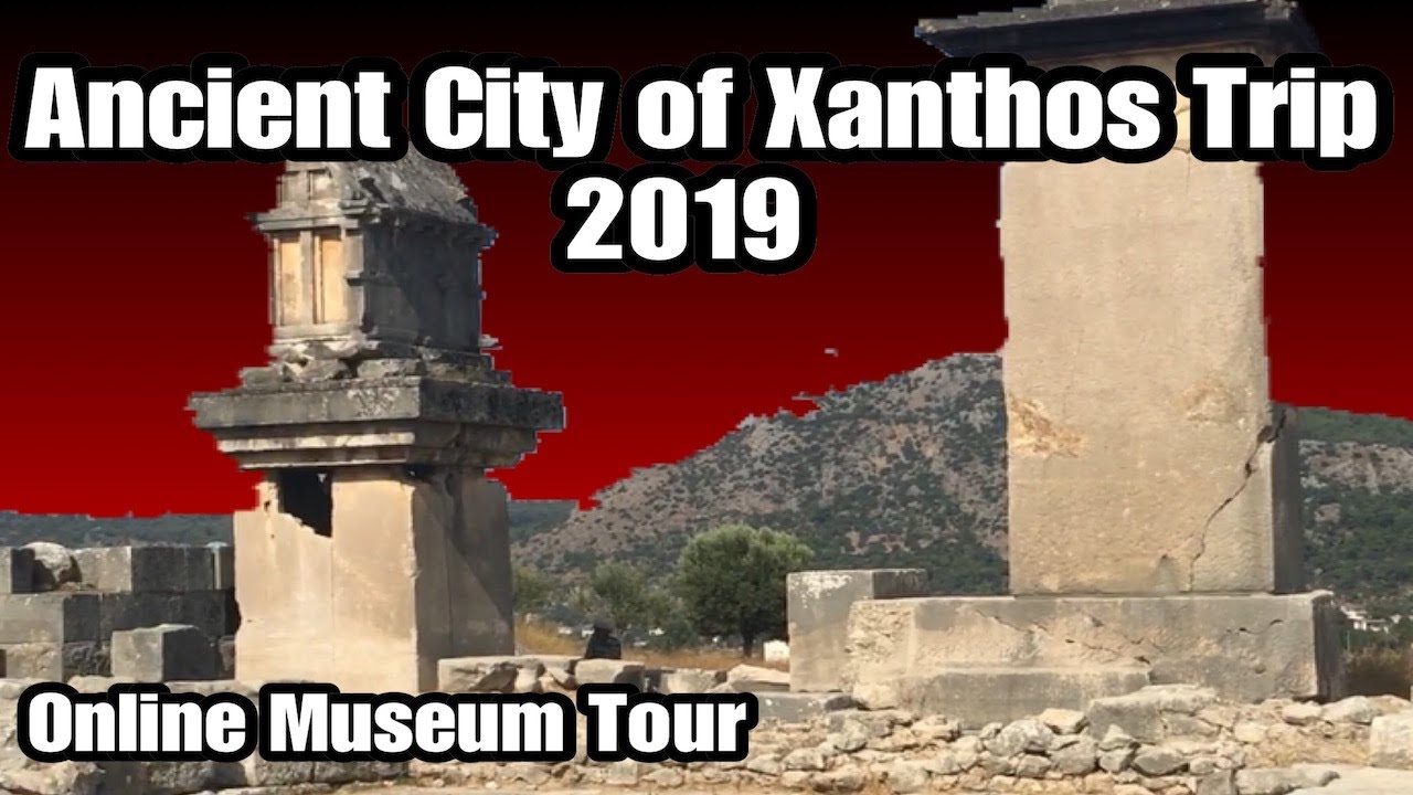 Ancient City of Xanthos: Museum Trip Tour 2019