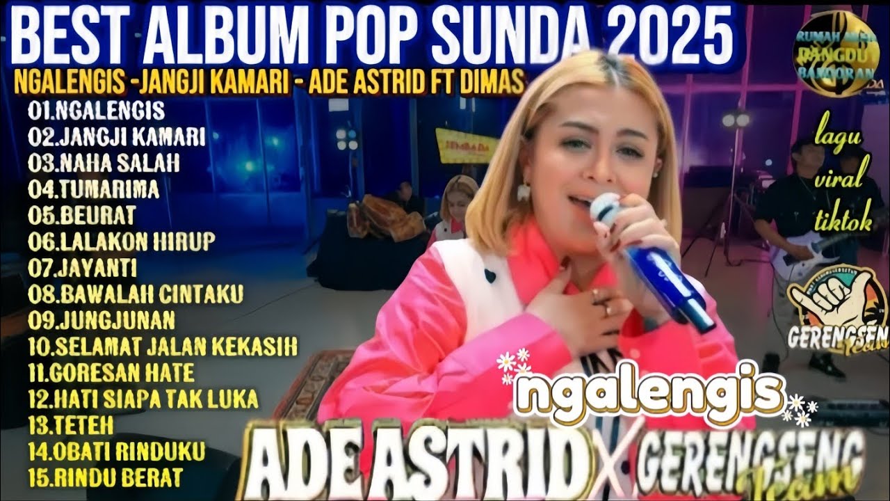ADE ASTRID || NGALENGIS - JANGJI KAMARI  || Full Album Pop Sunda Terbaik 2025