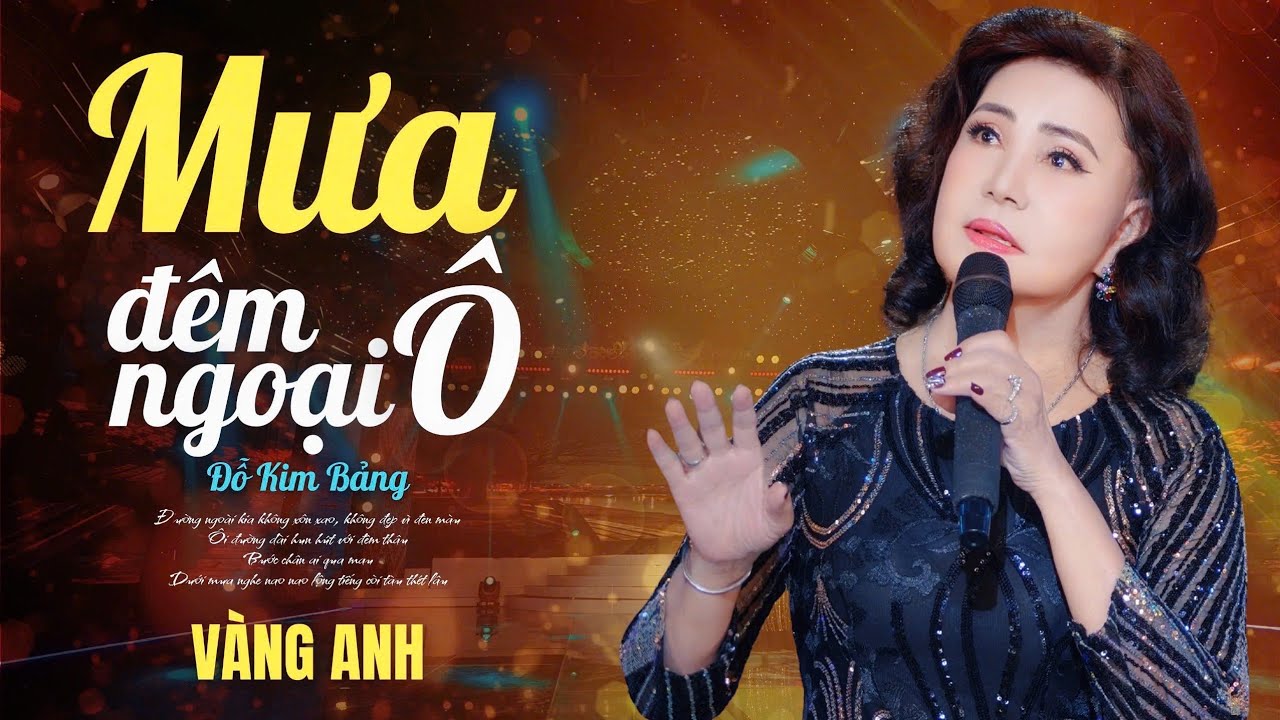 Mưa Đêm Ngoại Ô _Vàng Anh 0336.176.176