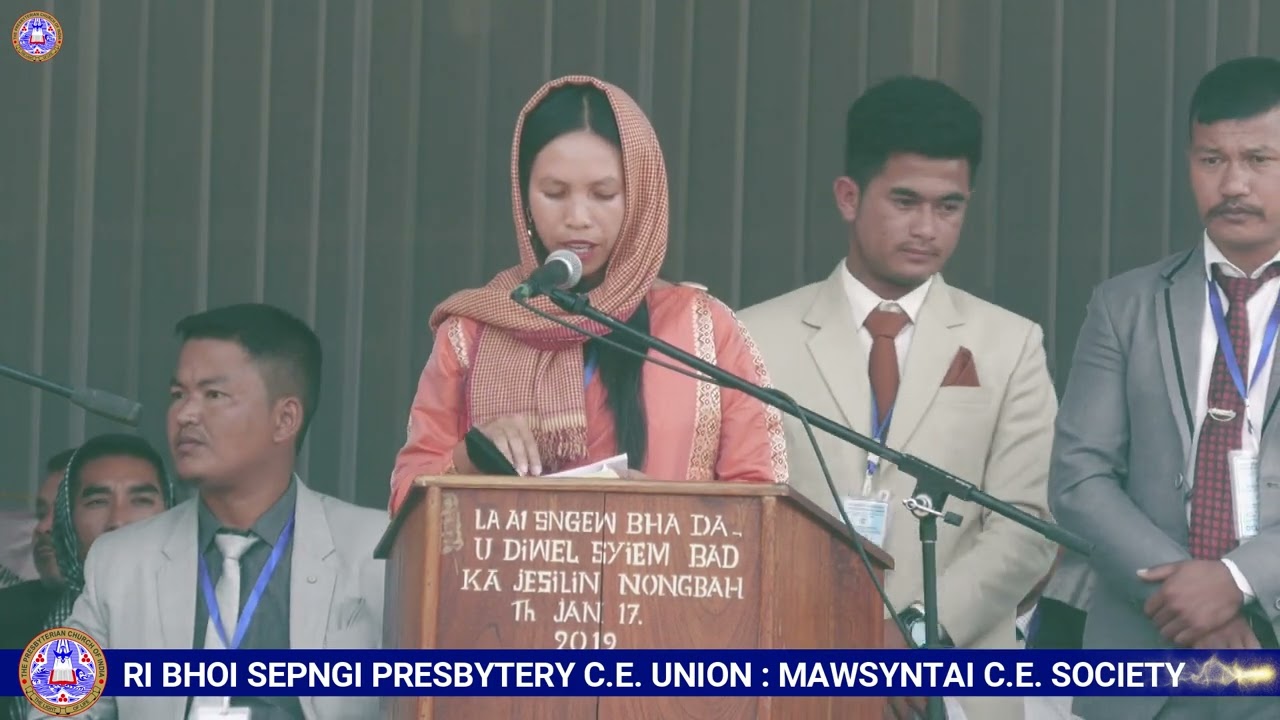 JINGIASENG PAIDBAH | 01:30 P.M | RI BHOI SEPNGI PRESBYTERY C.E UNION KABA XXV | MAWSYNTAI