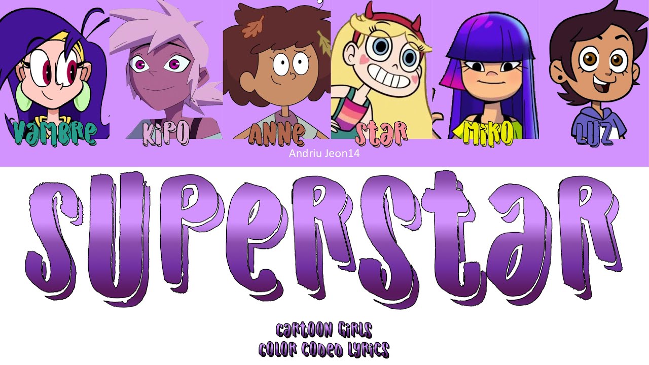 Cartoon Girls-Superstar (6 members) Color Coded Lyrics (Eng) Original by Cimorelli