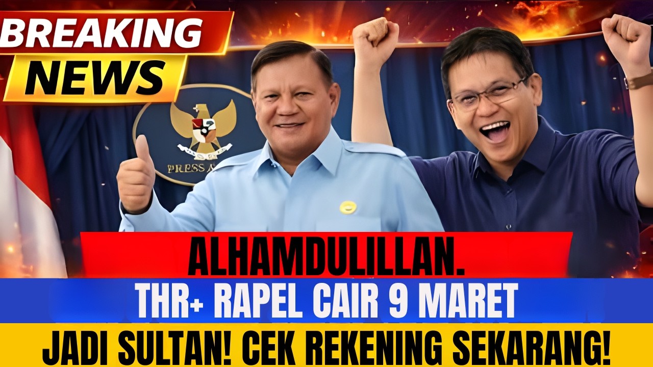 ⚡ SAH! 9 Maret 2026 THR dan Rapel Pensiunan ASN Ditransfer &mdash; Dana Fantastis Cair Serentak!