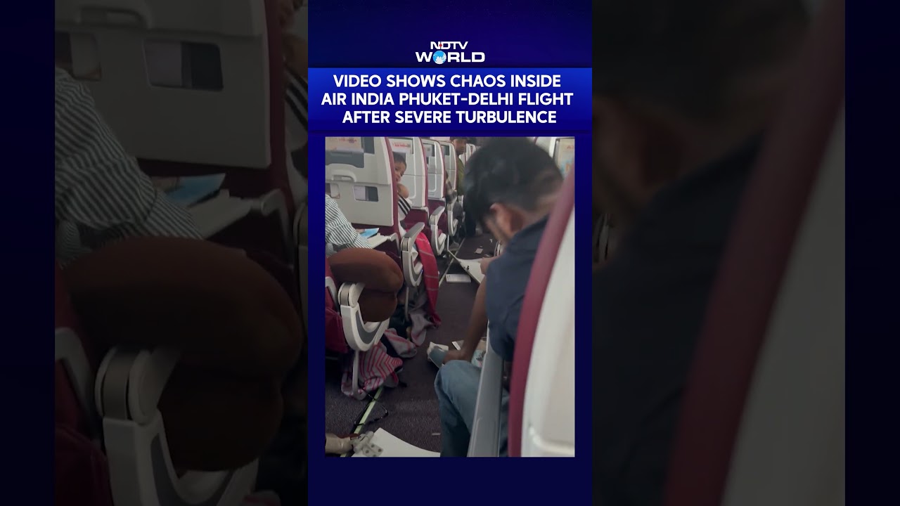 Video Shows Chaos Inside Air India Phuket-Delhi Flight After Severe Turbulence