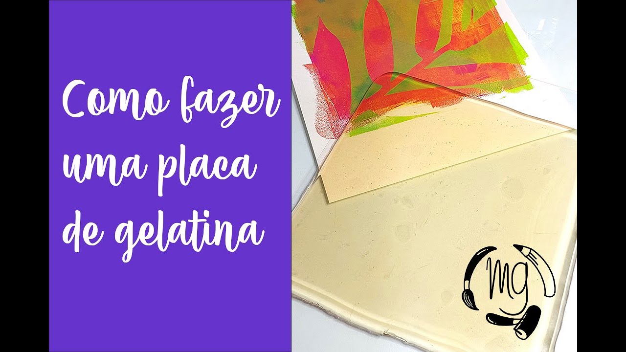 Como fazer uma placa de gelatina para monotipia
