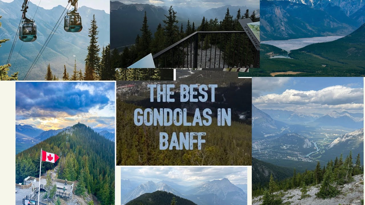 Banff National Park Canada blog ( The best Gondolos and hikes in the world @Roop_25 )