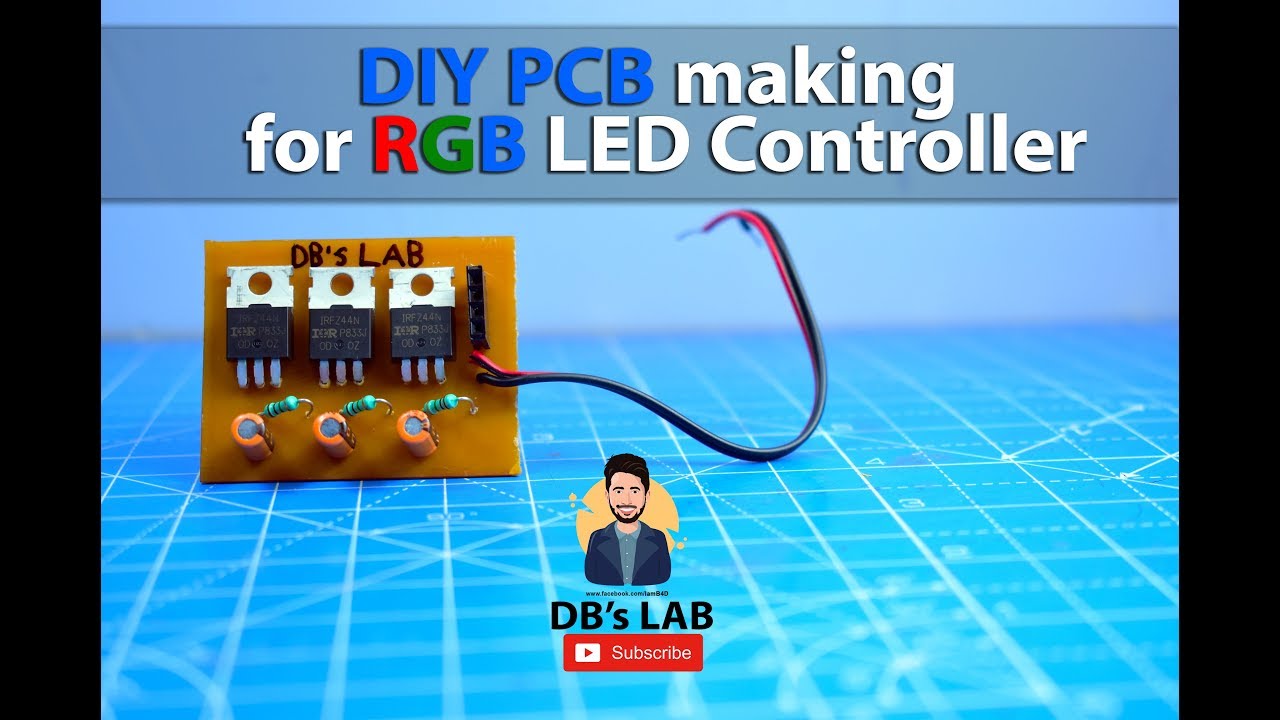 HOW To Make PCB for RGB LED Controller At Home - Easy Way