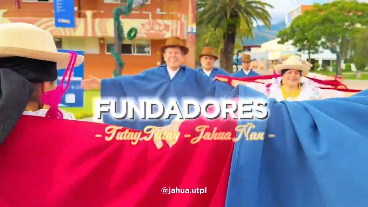 Coreografía: Tuta Tuta | Fundadores | Jahua Ñan - UTPL