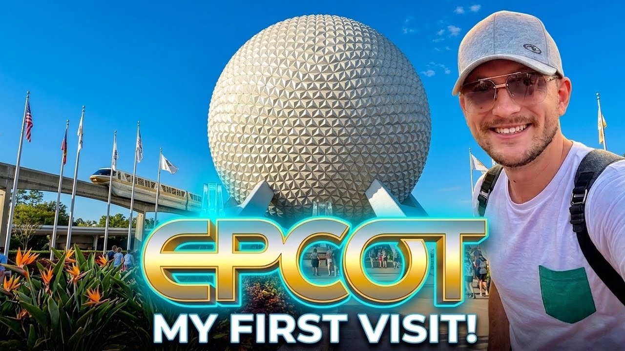 My First Visit to EPCOT - What Was it Like?