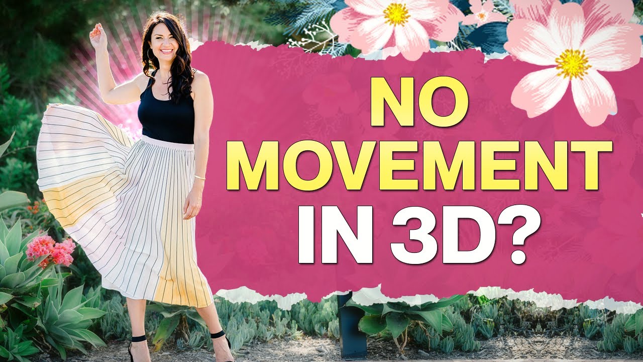 What To Do If There's NO MOVEMENT in the 3D Reality