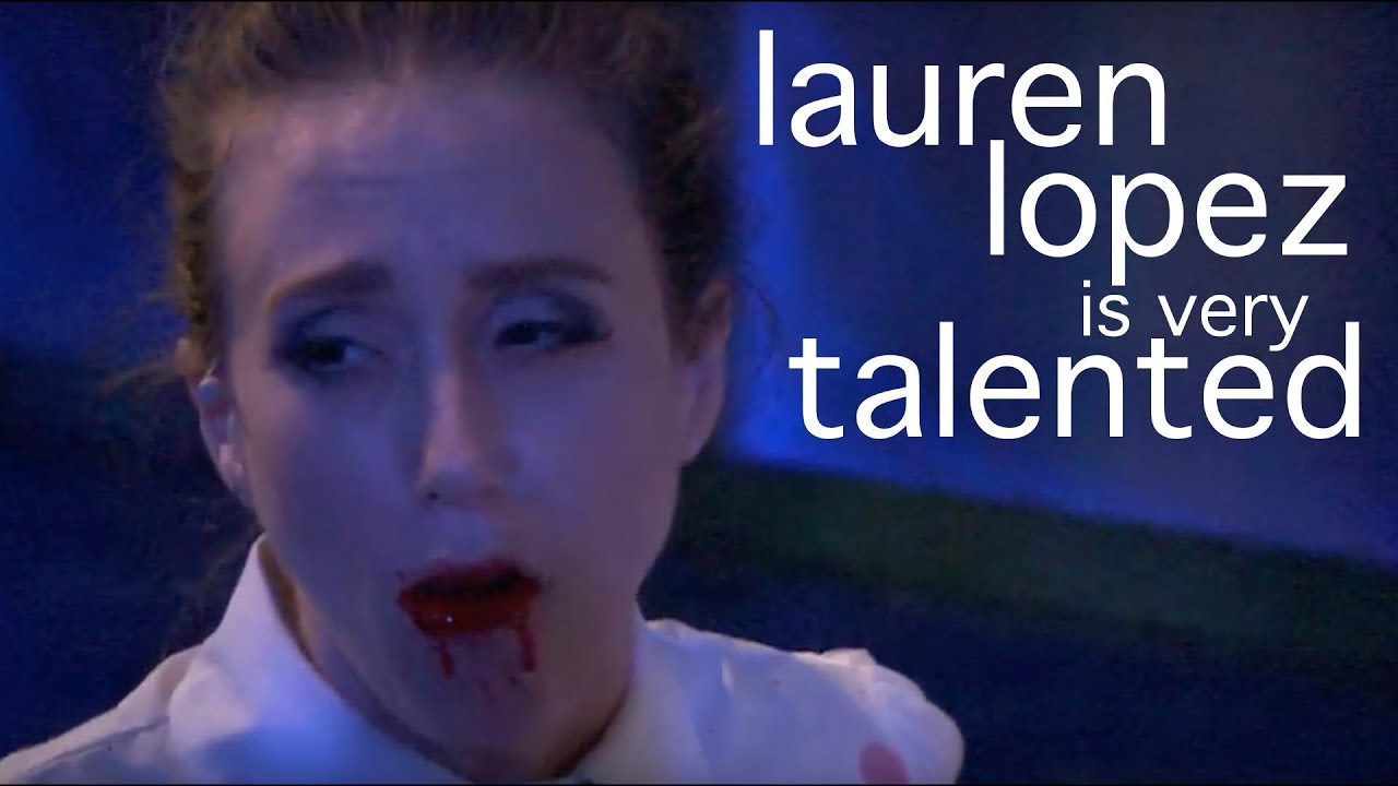 lauren lopez is very talented