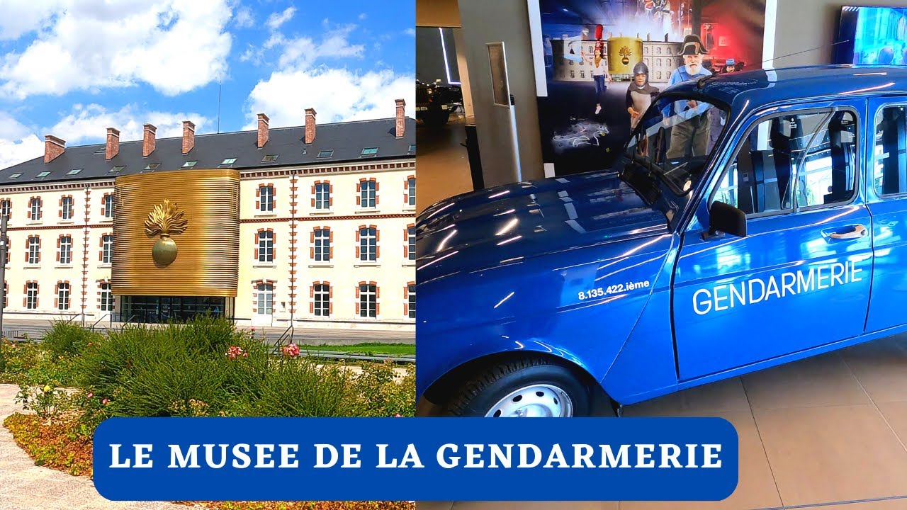 LE MUSEE DE LA GENDARMERIE A MELUN, Un lieu unique à découvrir en région parisienne