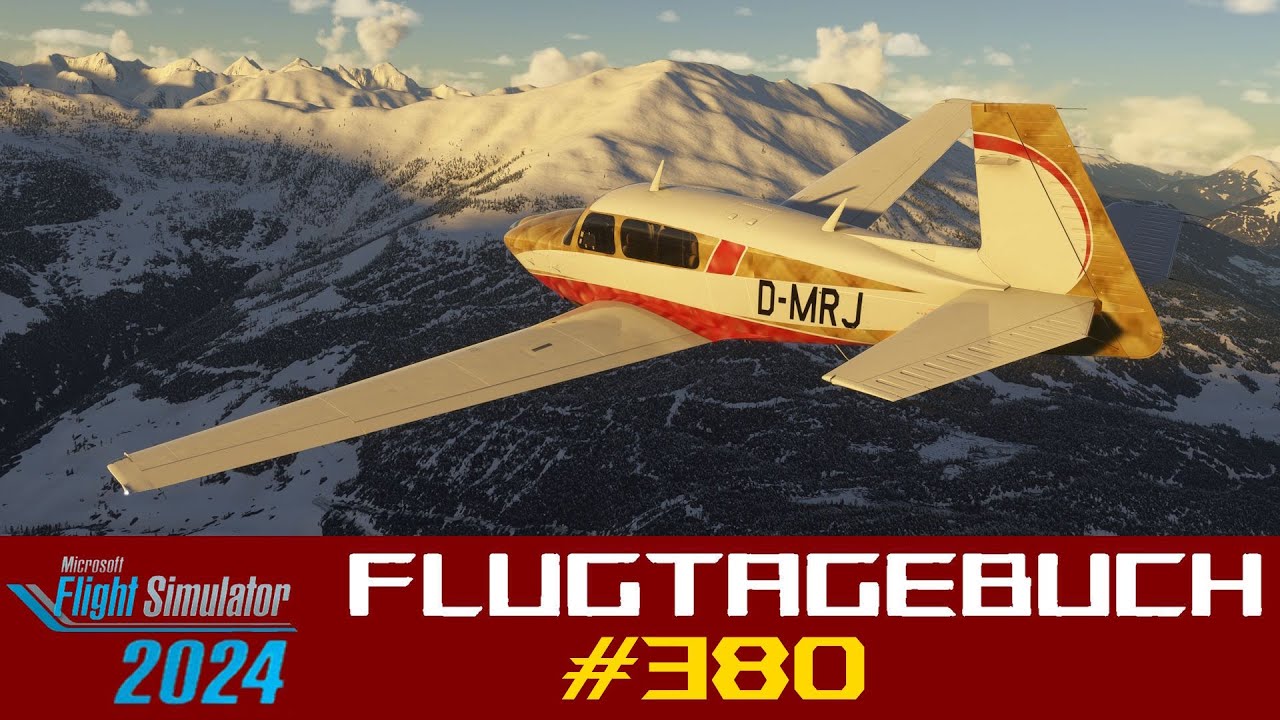 MSFS Flugtagebuch #380 - M20R - LSZS-LOWI (Samedan - Innsbruck)