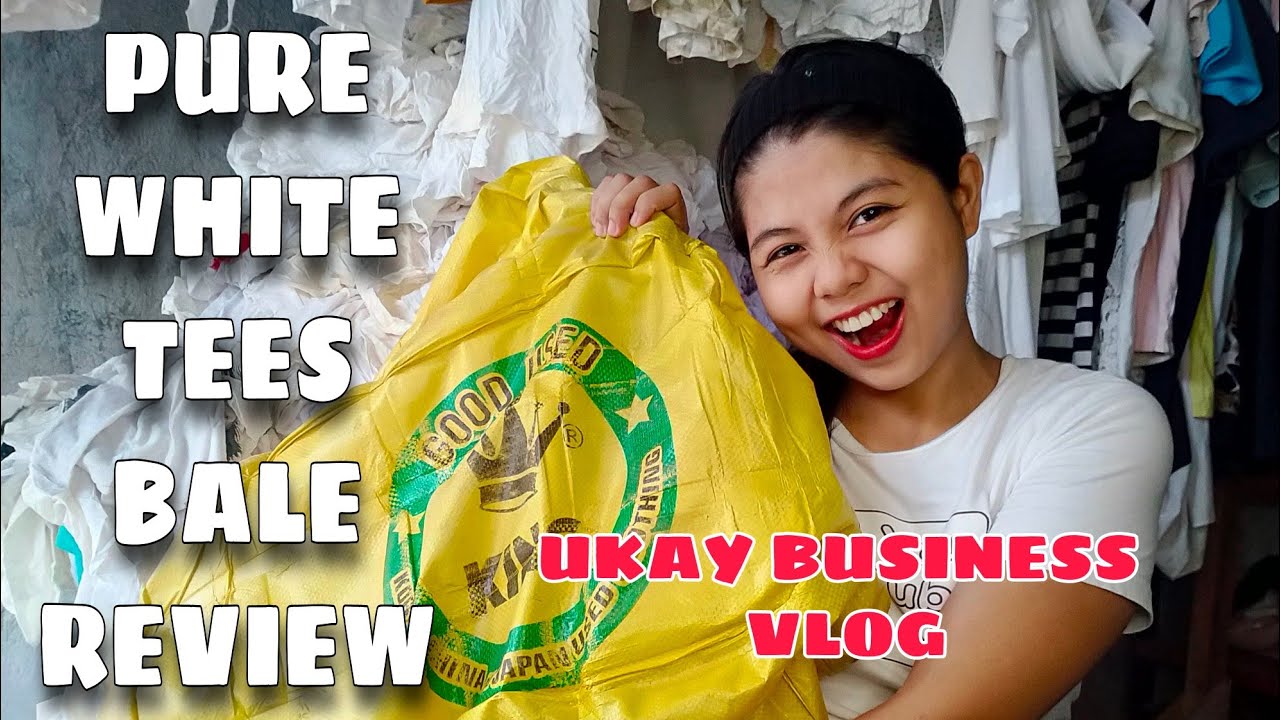 KING BALE / K42 WHITE TEES REVIEW / UKAY BUSINESS SERIES