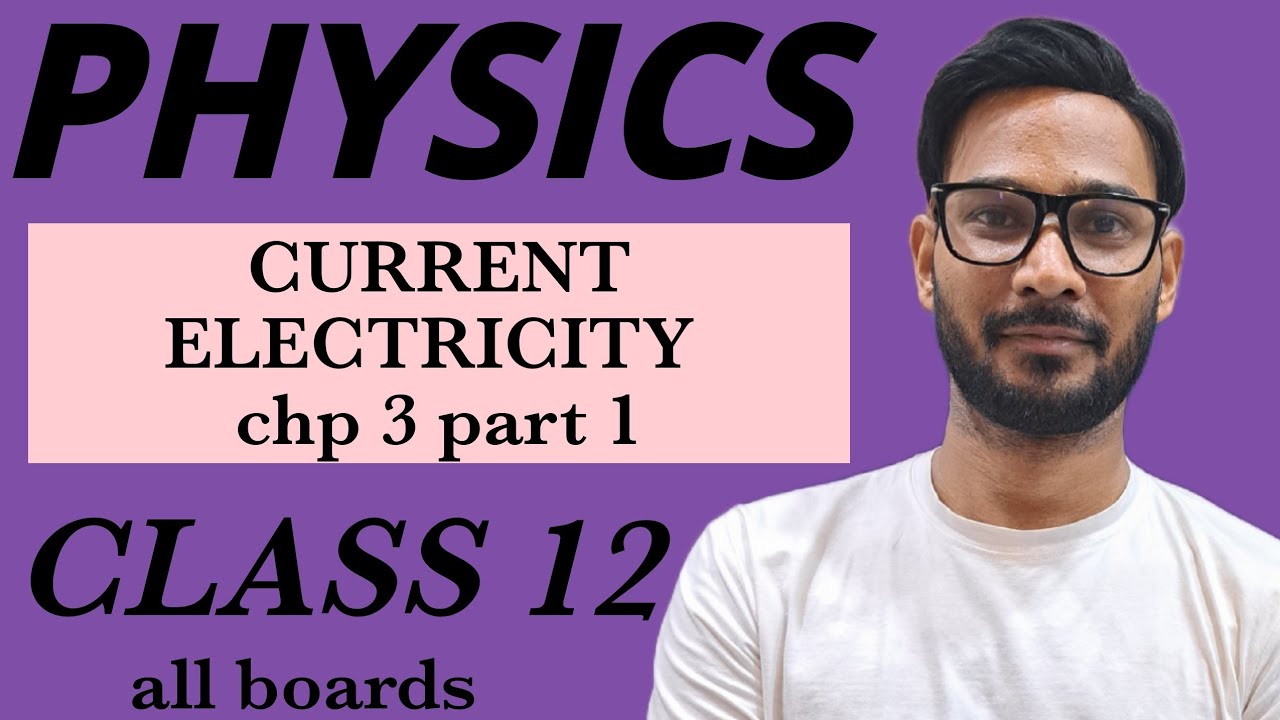 CURRENT ELECTRICITY -PHYSICS -CLASS 12 #current electricity #physics #classc12 ncert physics 