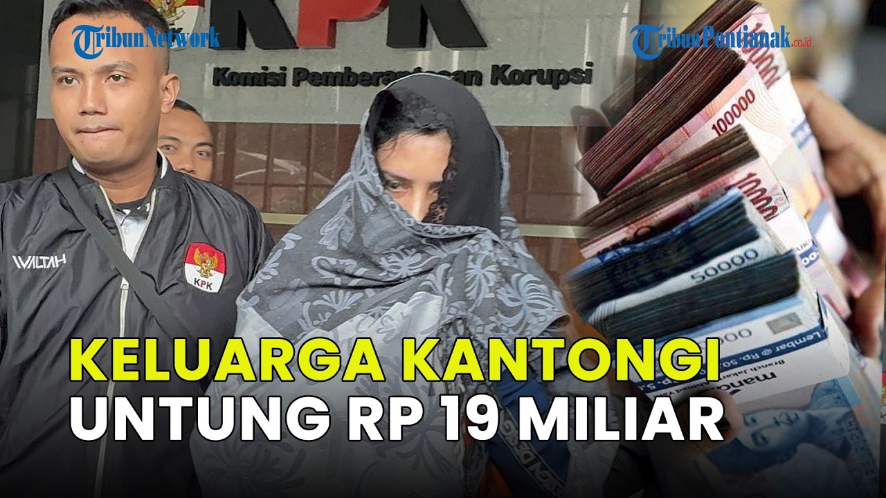 KELUARGA BUPATI PEKALONGAN FADIA ARAFIQ KANTONGI UNTUNG RP 19 MILIAR