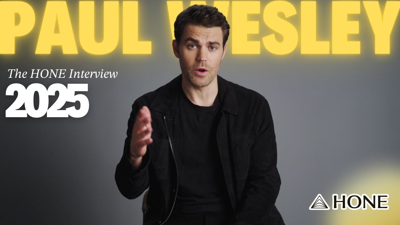 An Exclusive With Paul Wesley | The HONE Interview