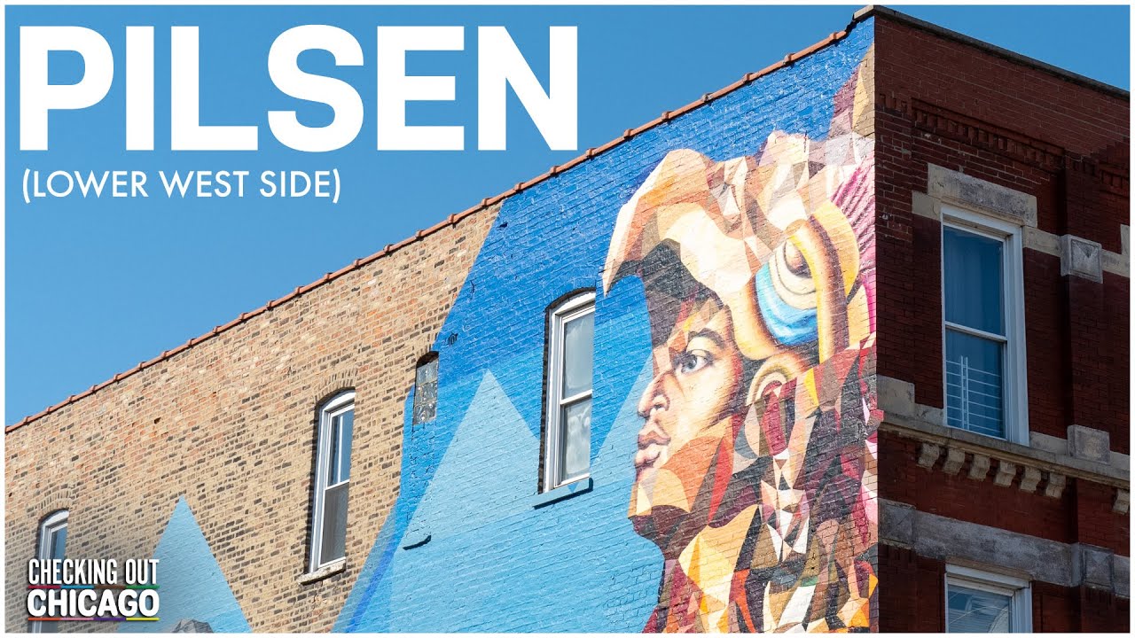 Pilsen - Checking Out Chicago