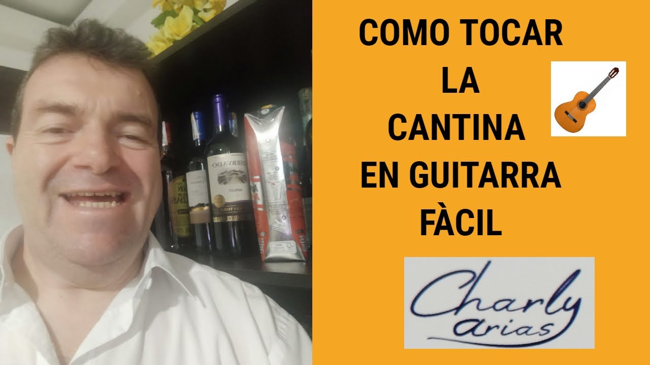 COMO TOCAR LA CANTINA  EN GUITARRA