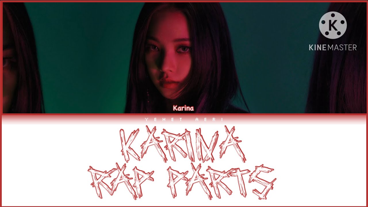 aespa Karina Rap Parts (2024) | Color Coded Lyrics