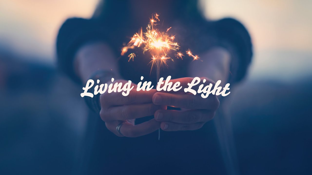 How Can I Live in the Light of Jesus?