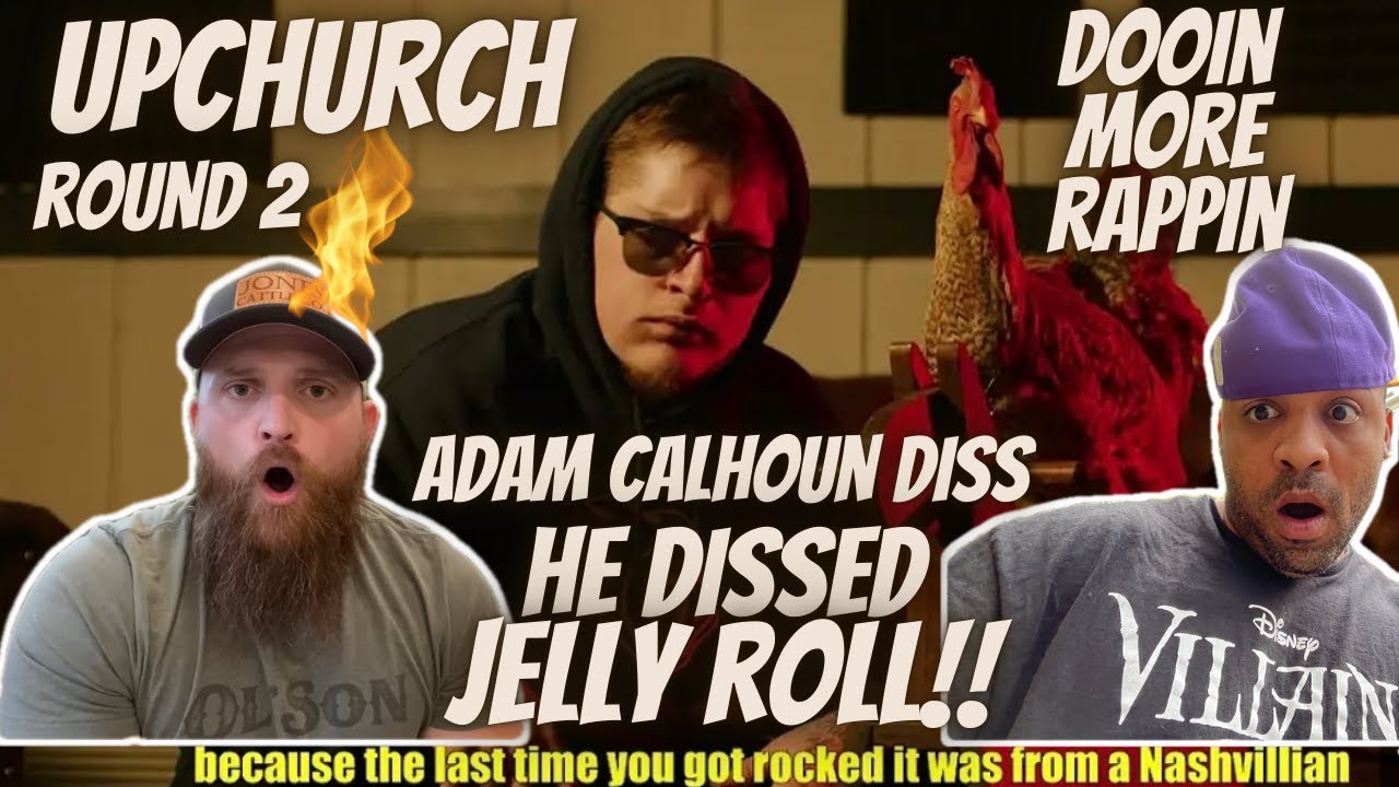 Adam Calhoun Diss Upchurch 