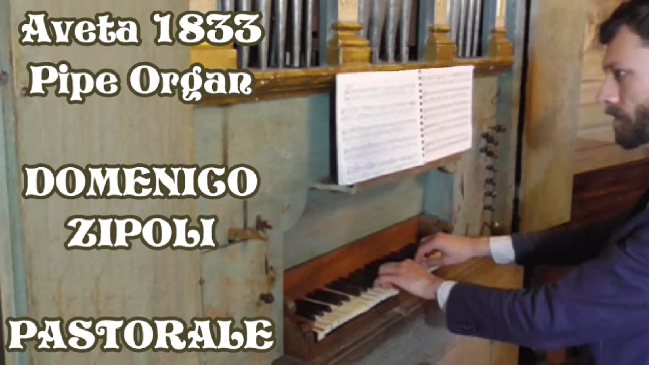 Domenico Zipoli - Pastorale - Organo 