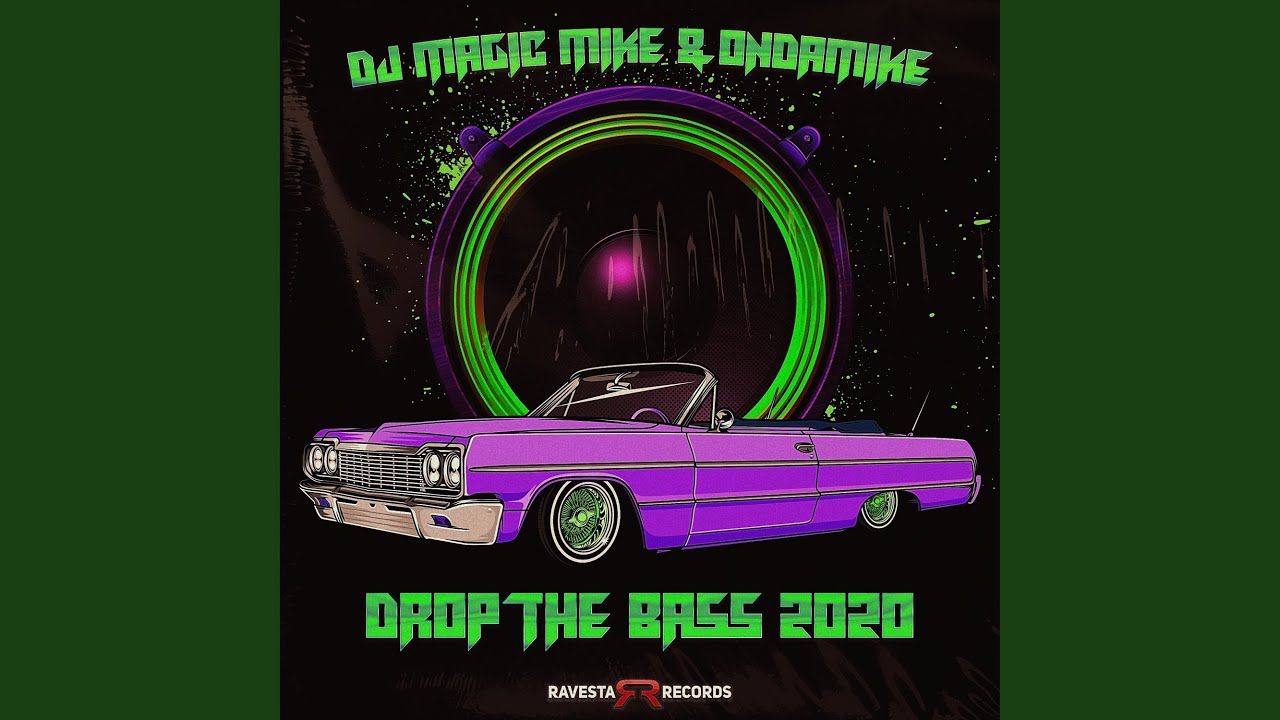 Drop The Bass (2020)