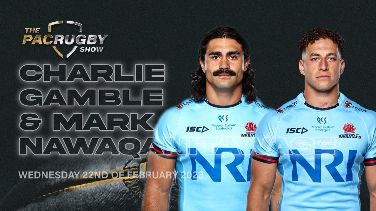 Mark Nawaqanitawase & Charlie Gamble LIVE From Waratahs HQ