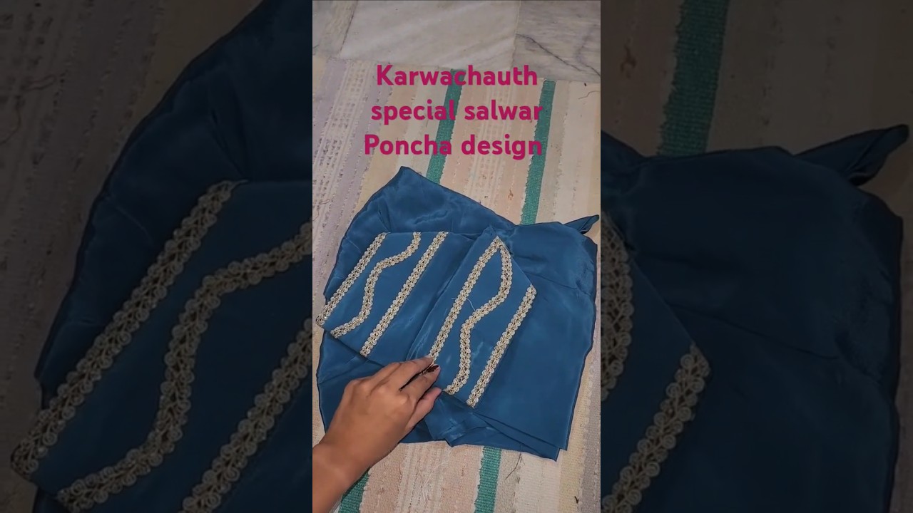 New salwar Poncha design #New Karwachauth special salwar mohri design #viralvideo #ytshorts