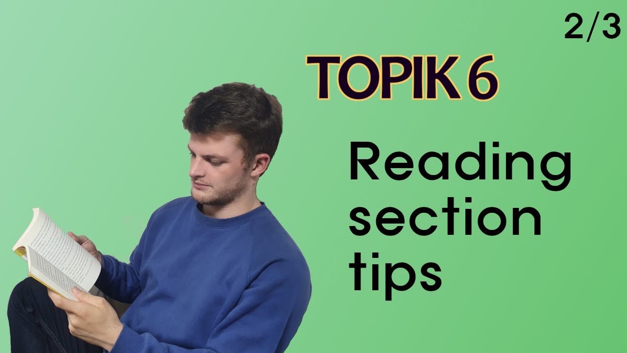 TOPIK II tips (2/3) - Reading Section | 토픽 읽기 파트 꿀팁 🇰🇷