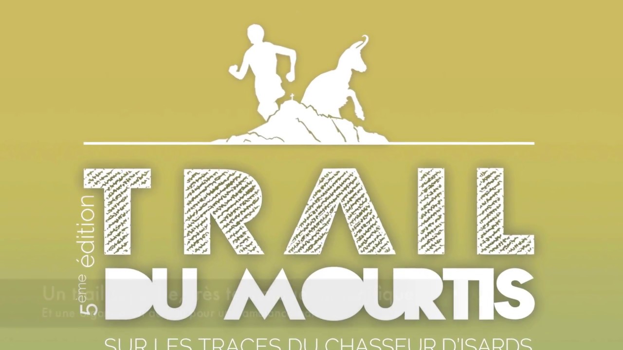 Trail du Mourtis 2018 - 42km 3000D+