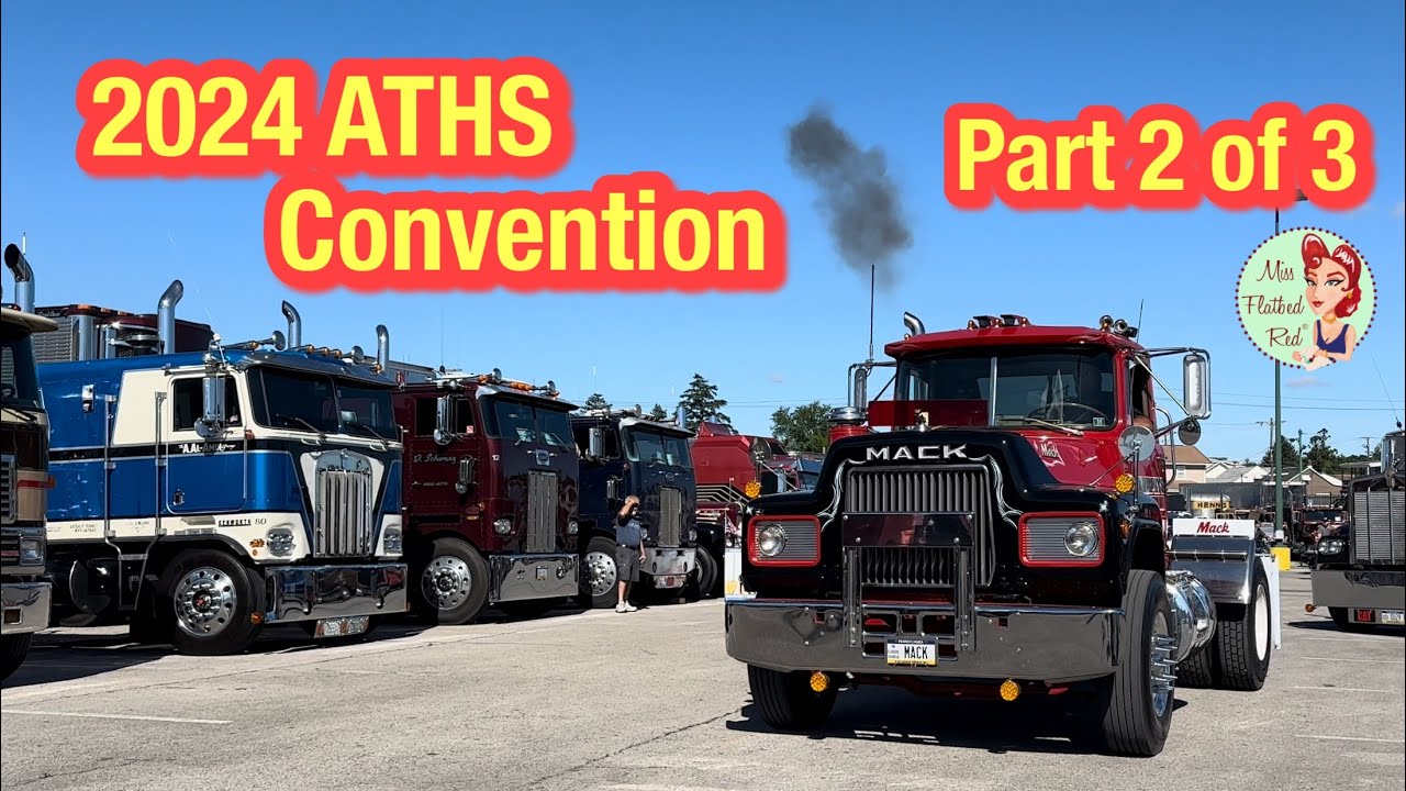 2024 American Truck Historical Society Convention York, PA Part 2 of 3