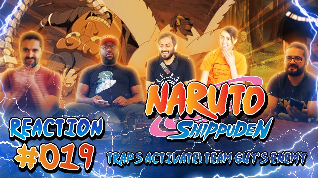 Traps Activate! Naruto Shippuden Episode 19 - Group Reaction