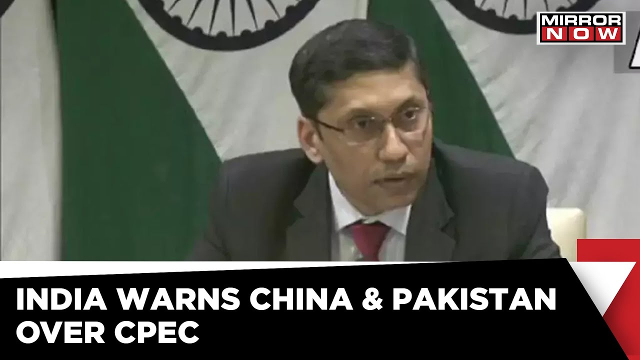 India Pummels Pak, China over CPEC Invite To 3rd Countries | Foreign Relations | English News