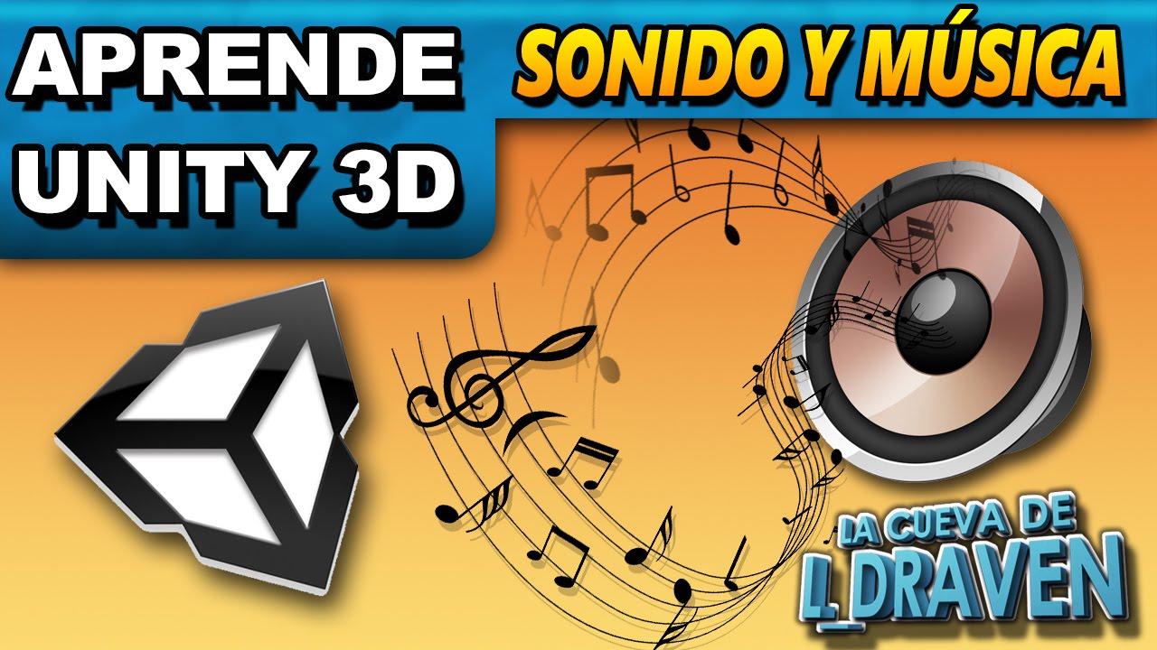 First Steps / Primeros pasos  AUDIO - UNITY