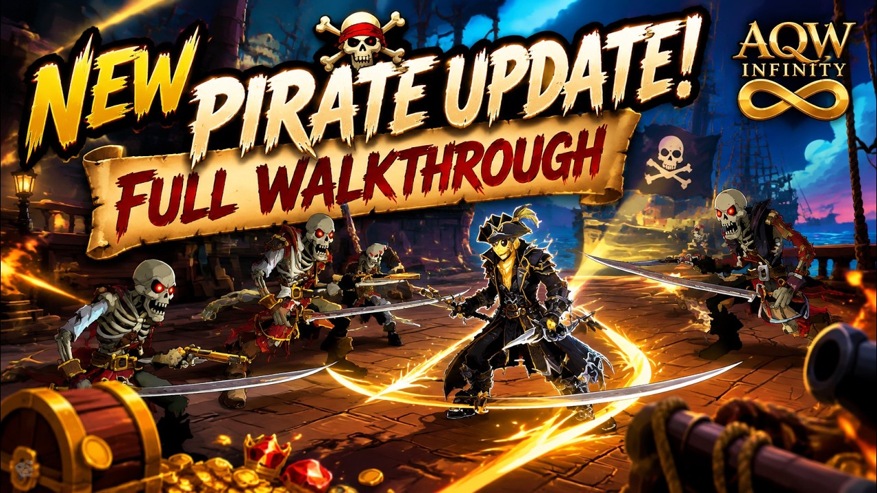 NEW PIRATE UPDATE! FULL WALKTHROUGH | AQW Infinity