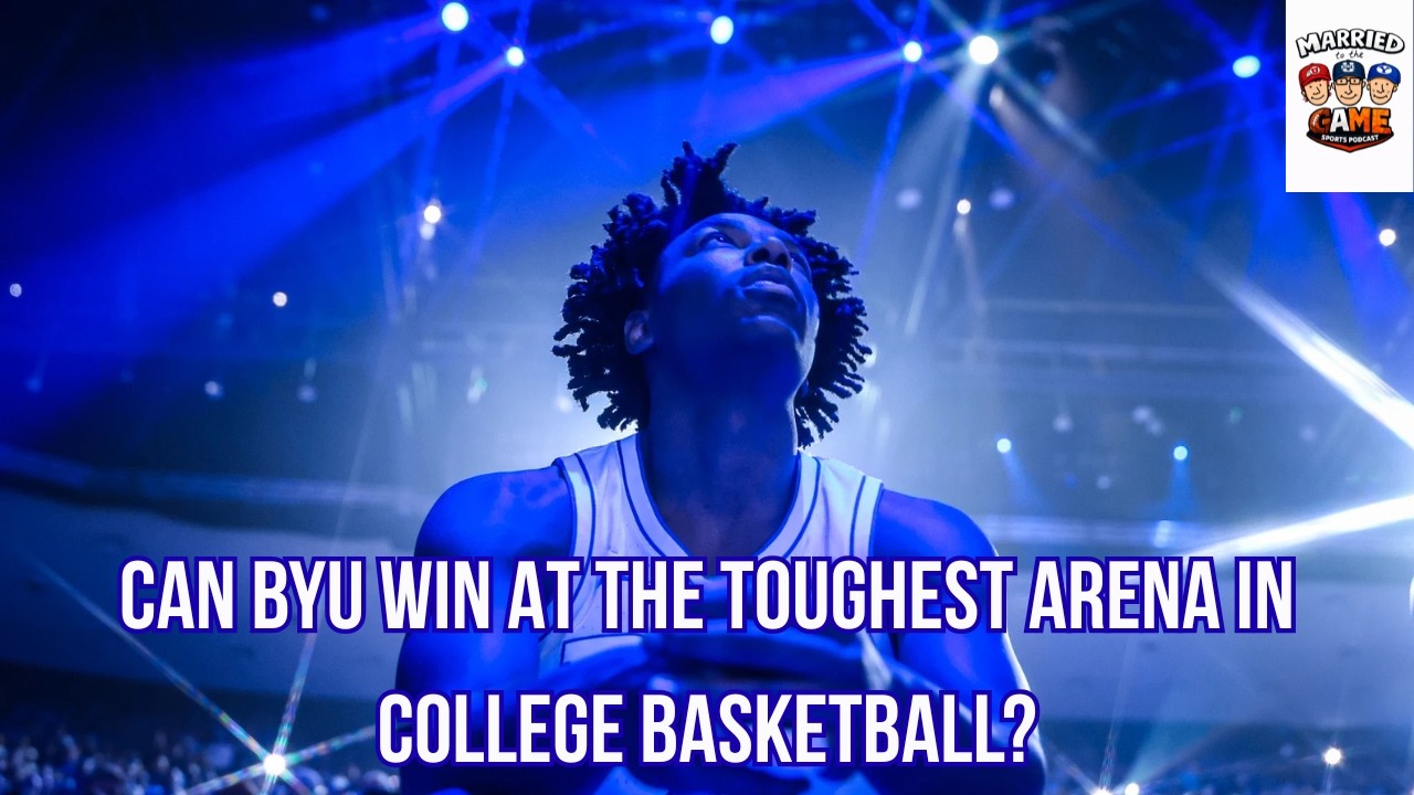 BYU vs. Kansas Preview! Can BYU Win At The Toughest Arena In The Country?
