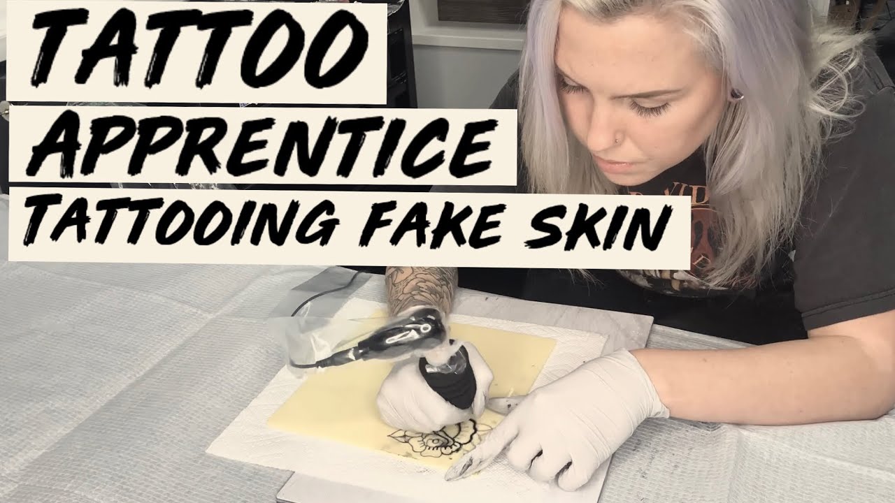 TATTOO APPRENTICE: Tattooing fake skin