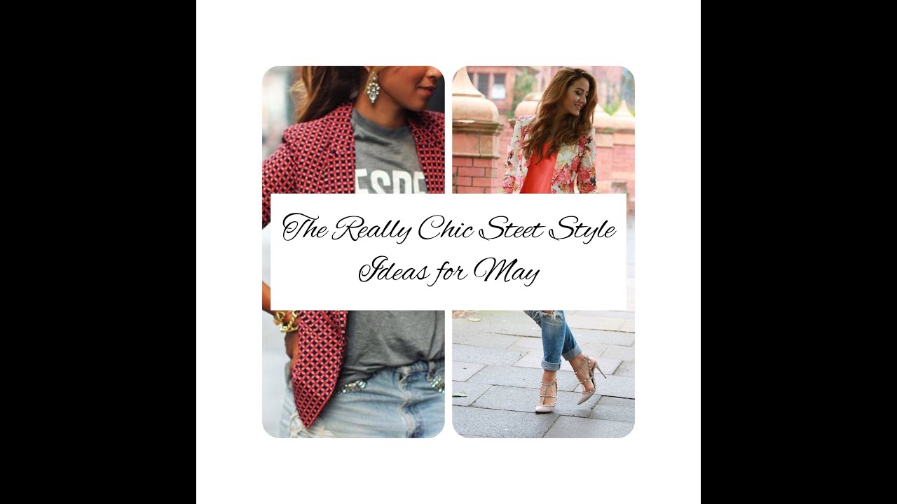 The Really Nice and Chic Street Style Ideas for May. |Anna Sakhno Channel.|Spring Fashion 2019.