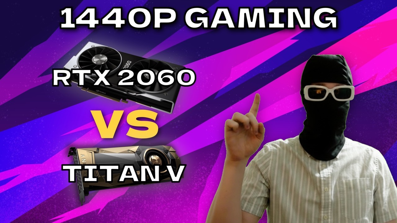 RTX 2060 vs TITAN V (1440p Gaming Benchmarks)