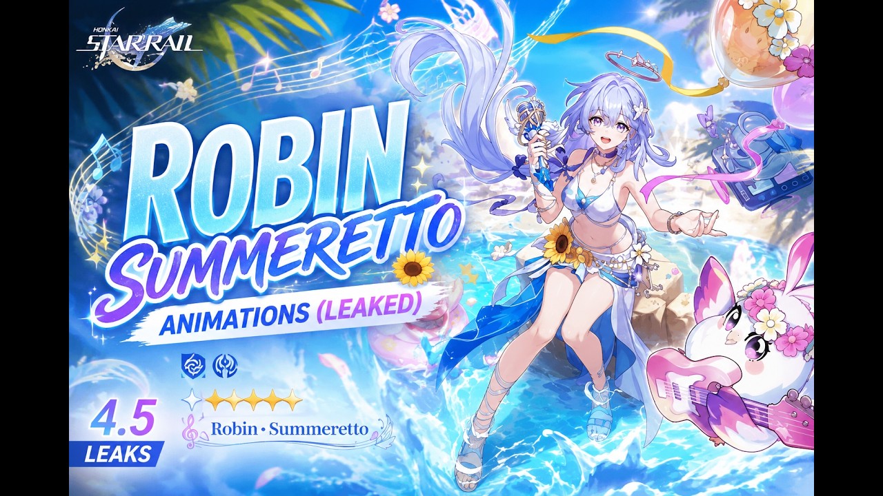 HSR 4.5 Robin Summeretto Animations (Leaked) ✨