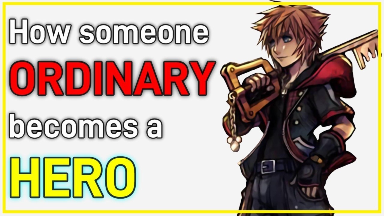SORA, the MISUNDERSTOOD HERO - Character Analysis and Story - Kingdom Hearts