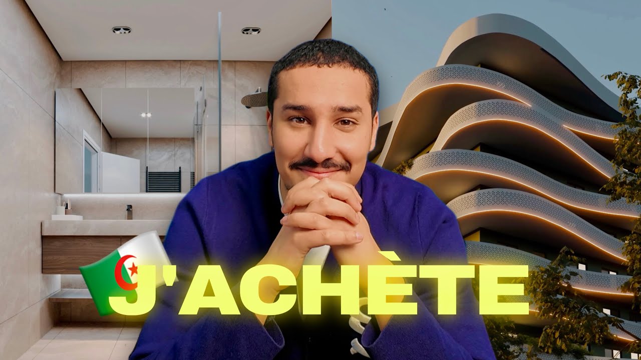 J'achète mon premier appartement en Algérie !